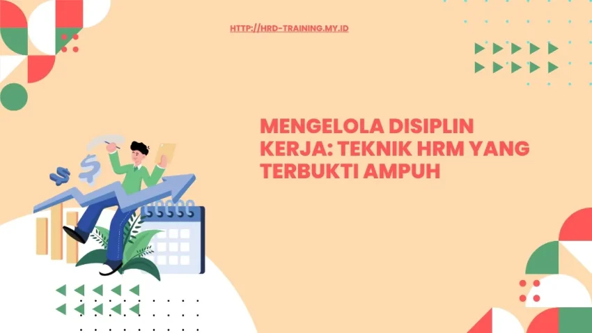 Teknik Manajemen Disiplin Modern